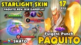 Fulgent Punch Paquito, New Starlight Skin Gameplay [ Top Global Paquito Best Build 2022 ]  - MLBB