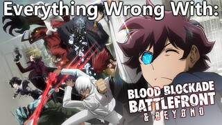 Everything Wrong With: Blood Blockade Battlefront & Beyond