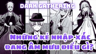 Những Ác Linh Nhập Xác Trong Dark Gathering Nguy Hiểm Như Thế Nào | UO Anime