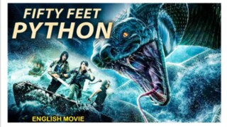 FIFTY FEET PYTHON - Hollywood English Movie | Latest Hollywood Snake Action Adventure Full Movie HD