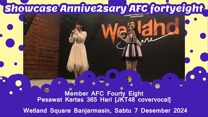 Member AFC Fourty Eight menyanyikan lagu Pesawat Kertas 365 Hari dar JKT48