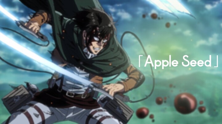 Attack on Titan「AMV」Apple Seed