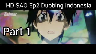 HD Sao Ep 2 part 1 dubbing Indonesia