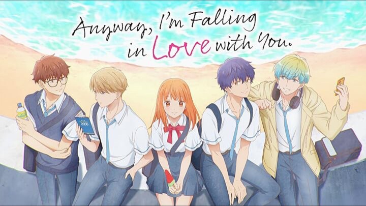 Anyway, I'm Falling in Love with You - vietsub - Tập 9