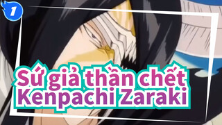 [Sứ giả thần chết] Kenpachi Zaraki--- Vẻ đẹp của bạo lực_1