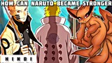How Much Weak Naruto is Now & How can He Become Stronger