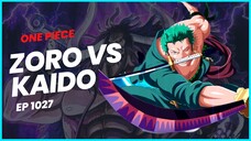 ZORO'S ASHURA VS KAIDO [ONE PIÈCE 1027]