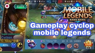 GAME PLAY CYCLOP MOBILE LEGEND || BUILD CYCLOP PALING SAKIT 2022 - MOBILE LEGENDS #mobilelegends