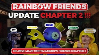 UPDATE CHAPTER KE 2 RAINBOW FRIENDS !!! SETELAH 1 TAHUN MENUNGGU !!! ALUR CERITA RAINBOW FRIENDS