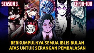 KIMETSU NO YAIBA SEASON 3 Episode 01 - Semua Iblis Bulan Atas Berkumpul