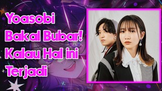 Yoasobi Penyanyi Opening Oshi no Ko Berjudul “Idol”  Bakal Bubar Kalau Hal ini Terjadi