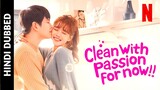 Clean With Passion For Now S01 E01 Korean Drama In Hindi & Urdu Dubbed (I'm Poor But I'm Not Greedy)