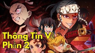 Những Thông Tin Chính Thức Về Ngày Ra Mắt Kimetsu No Yaiba Season 2 Phố Đèn Đỏ , Chuyến Tàu Vô Tận