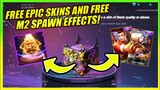 NEW EVENTS! FREE EPIC SKIN + M2 SPAWN EFFECT! 2021 (DON'T MISS!!) || MOBILE LEGENDS BANG BANG
