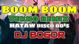 BOOM BOOM BOOM TEKNO REMIX  DJ BOGOR disco remix 2021