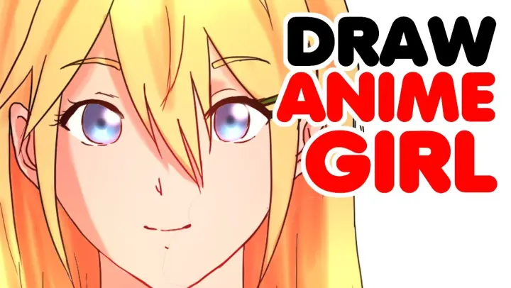 How to Draw Anime Girl