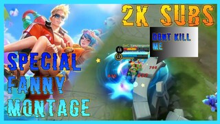 SPECIAL FANNY #MONTAGE FOR 2000 SUBSCRIBER | THANKS FOR SUPPORTING