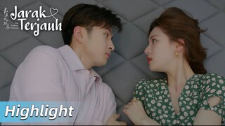 Highlight EP06 Salting! Tiba-tiba eye-contact | The Furthest Distance | WeTV【INDO SUB】