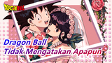 Dragon Ball|[Goku&Chichi/Upload Ulang]Tidak Mengatakan Apapun Oleh Rei Hino