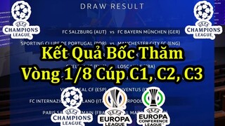 Cập Nhật Kết Quả Bốc Thăm Vòng 1/8 Cúp C1 Châu Âu - UEFA Champions League Round 16 Draw Result