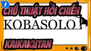 [Chú thuật hồi chiến] Kaikaiqitan / EVE / Bản có lời / Bản đăng chính thức_1