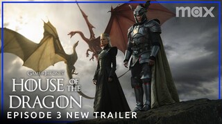 House of the Dragon Season 2 | EPISODE 3 NEW PROMO TRAILER | Max (HD)