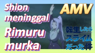 [Slime]AMV |  Shion meninggal, Rimuru murka