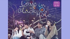 Love in Black Hole E1 | English Subtitle | Romance, Sci-Fi | Korean Mini Series