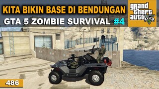 REBCANA BIKIN BASE LAGI - GTA 5 ZOMBIE SURVIVAL #486