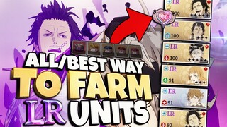 ALL/BEST WAY TO FARM CHARACTERS TO LR (F2P) - Black Clover Mobile