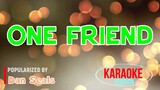 ONE FRIEND - Dan Seals | Karaoke Version |HQ 🎼📀▶️