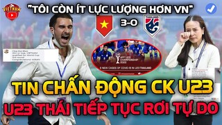 Sát Giờ Đấu U23VN, U23 Thái Lan Tiếp Tục Rơi Tự Do, AFF u23 Đón Tin Chấn Động