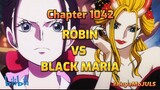 Nico Robin Vs Black Maria Chapter 1042 And Back Story Of Robin in Ohara Incident