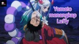 Yamato "orang pertama yang menyambut kemenangan Luffy atas Kaido"