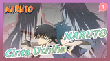 NARUTO|Cinta Uchiha <Koi copy>[Obito &Kakashi|Sasuke &Itachi |Shisui&Itachi ]_1