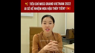 Tiêu chí của Miss Grand Vietnam 2022, ai sẽ kế nhiệm Hoa Hậu Thùy Tiên thi Miss Grand International