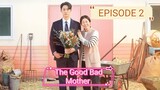 The Good Bad Mother(2023) -Episode 2