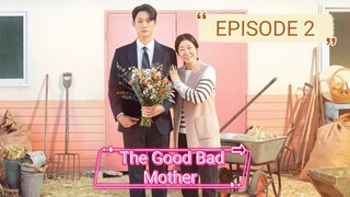 The Good Bad Mother(2023) -Episode 2