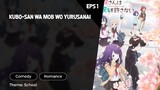 Kubo-san wa Mob wo Yurusanai Episode 1 Subtitle Indo