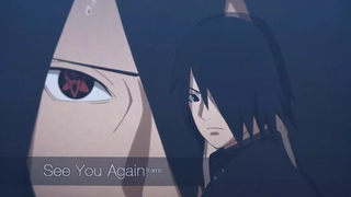 Uchiha Sasuke "AMV"-See You Again ᴴᴰ นารูโตะ AMV