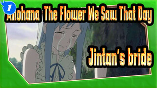 Anohana|[Super Moving ]If I grew up normally, would I have become Jintan's bride?_1