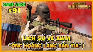GVlog 91 | LỊCH SỬ RA ĐỜI &amp; PHÁT TRIỂN CỦA AWM: VŨ KHÍ BẮN TỈA ĐƯỢC YÊU THÍCH NHẤT ! NamArtGaming