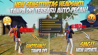 SENSITIVITAS HEADSHOT❗100% HEADSHOT TANPA DPI TERBARU SETELAH UPDATE 2022 BURUAN