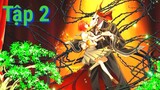 Mahoutsukai no Yome | Tập 2 ViệtSub | Cô Dâu của Pháp Sư