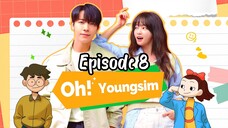 Oh YoungSim EPISODE 8 [English sub] [2023]