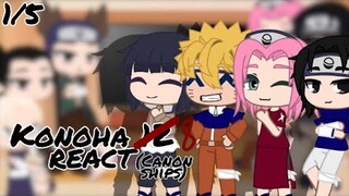 Konoha 12 reacts to their future! 1/5 | Canon Ships | Naruto | gcrv |