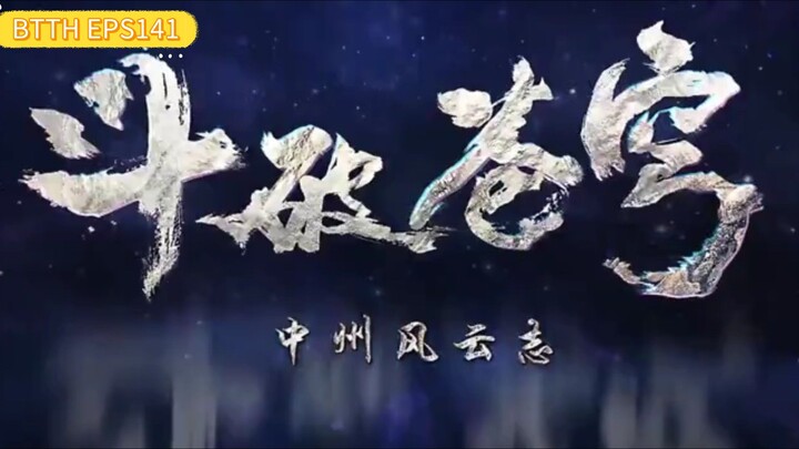 BTTH Episode 141 Season 5