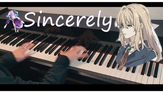 Sincerely —— 紫罗兰永恒花园 (和音社/Theishter.ver)