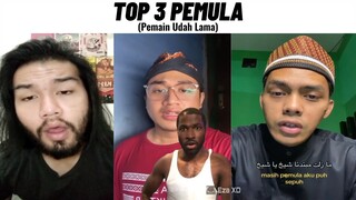 Top 3 Pemula... (Pemain Udah Lama)