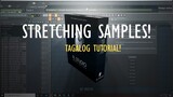 Stretching Samples (TAGALOG Tutorial) On FL Studio 20